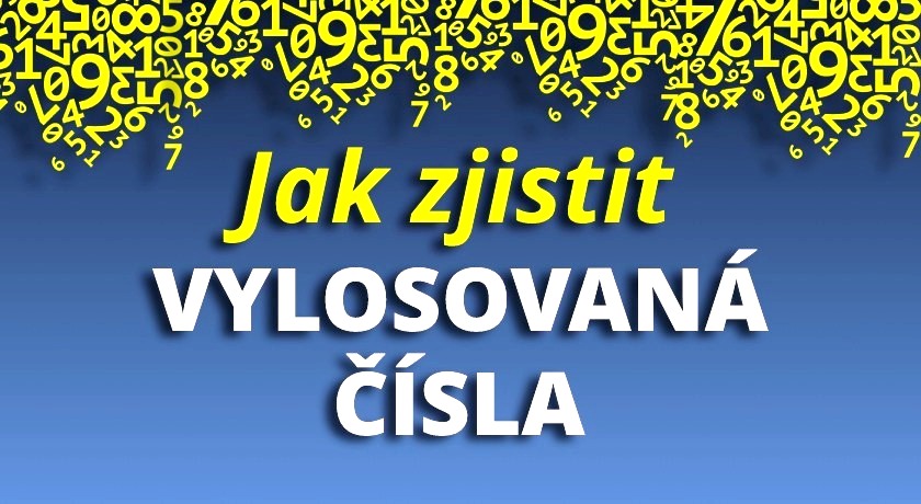 jak zjistit vylosovaná čísla